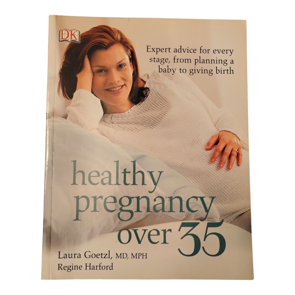 Healthy Pregnancy Over 35 (2005), Paperback Book, Pre-owned